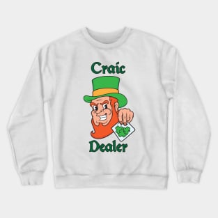 Craic Dealer Crewneck Sweatshirt